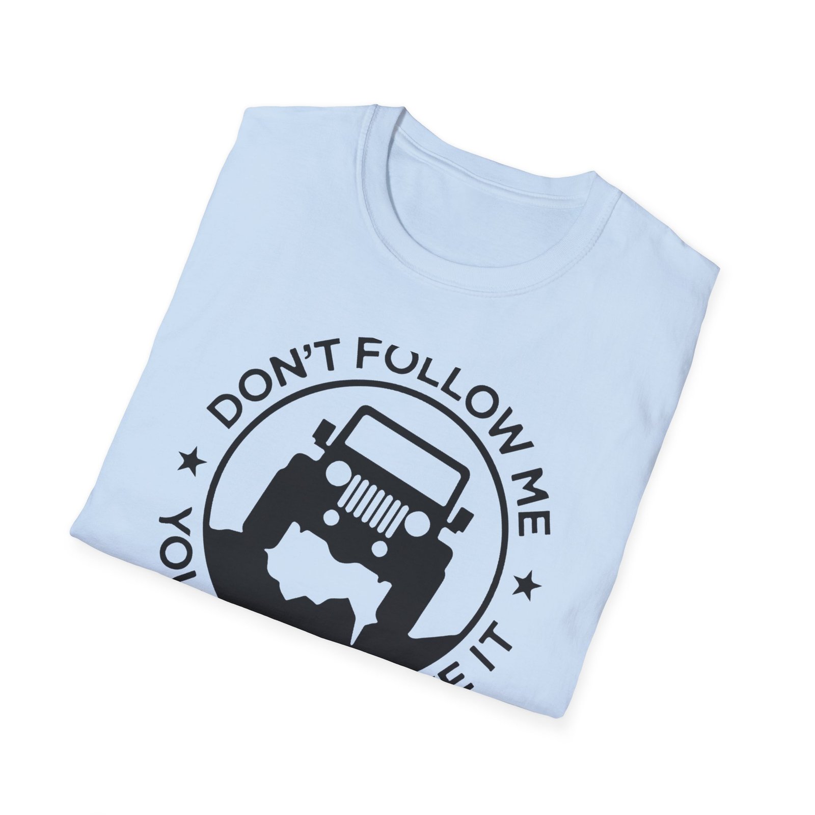 Don't Follow Me Tee - Image 24